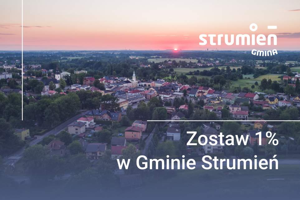 Zostaw 1 % w Gminie Strumień